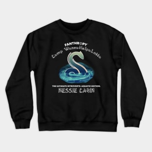 Nessie Cabin (all products) Crewneck Sweatshirt